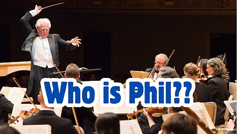 Who Is Phil Harmonic?