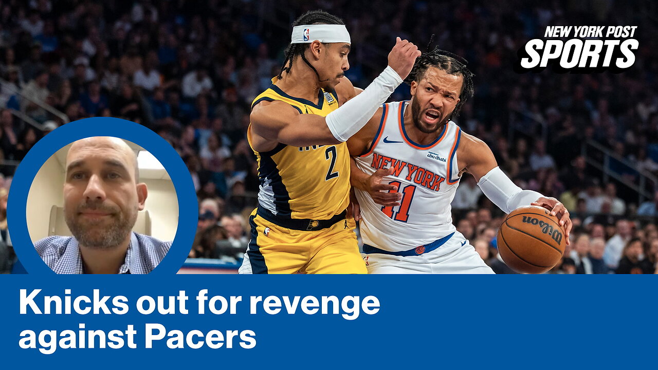 Are the Knicks ready to counter the Pacers' depth and tempo?