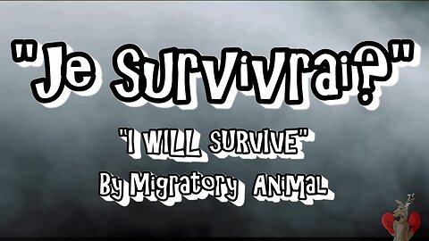 JE SURVIVRAI - I WIll Survive ( French )