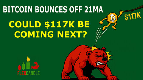 Bitcoin Bounces Off 21MA — Is $117K Coming? Don’t Miss This Move! EP. 143🚀