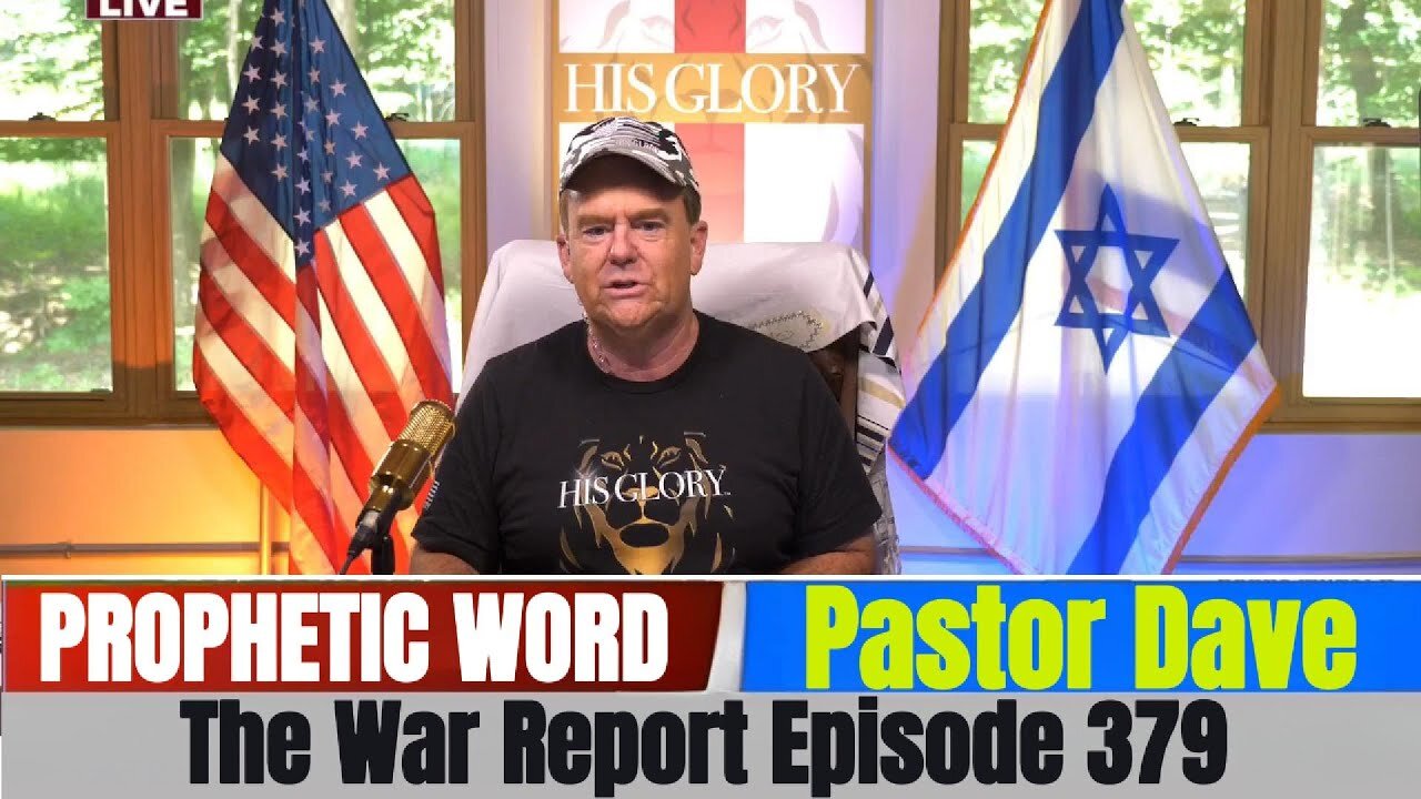 Pastor Dave PROPHETIC WORD Updates August 15, 2025 - The War Report Episode 379