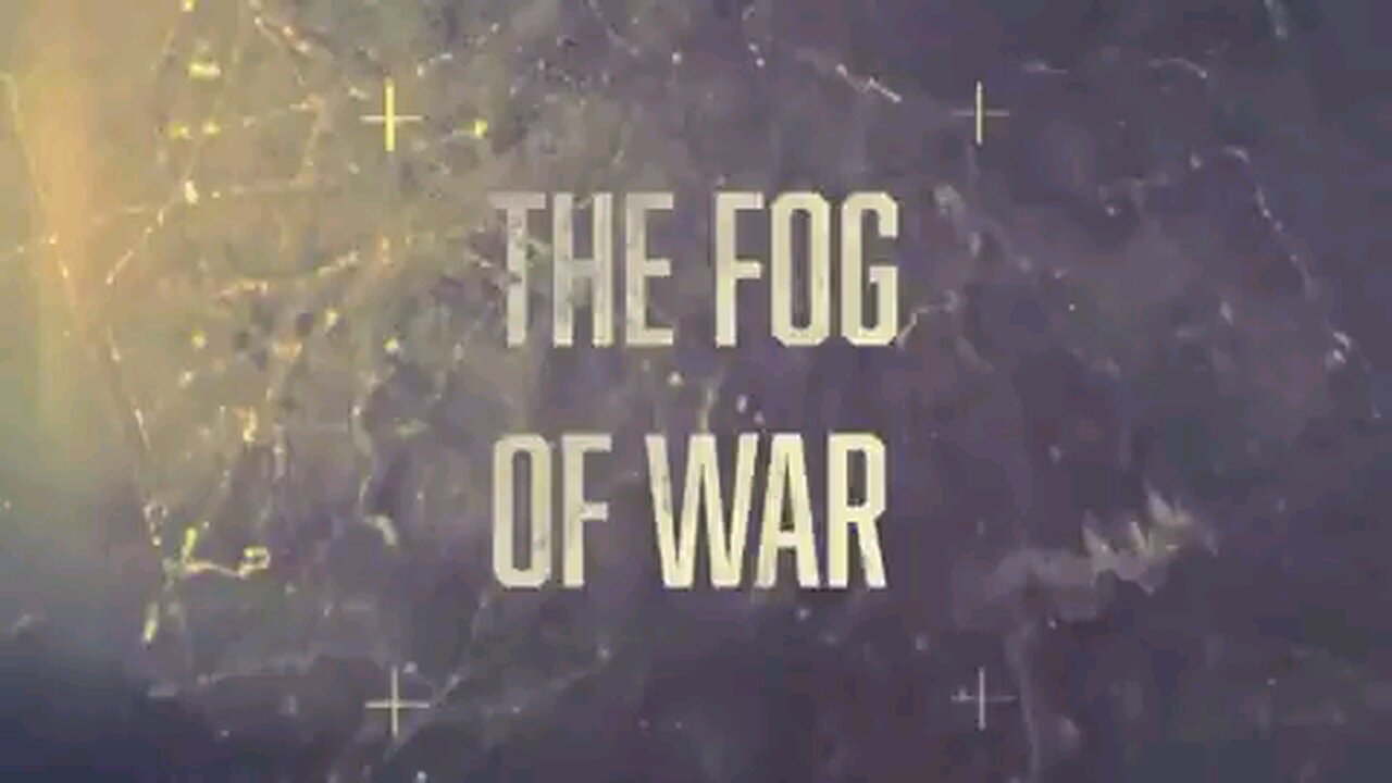 The Fog of War / Q-Ops