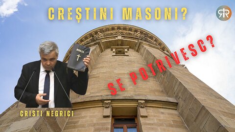 DE LA RELIGIE LA RELAȚIE | EP 44 | CREȘTINUL ȘI MASONERIA | CU CRISTI NEGRICI
