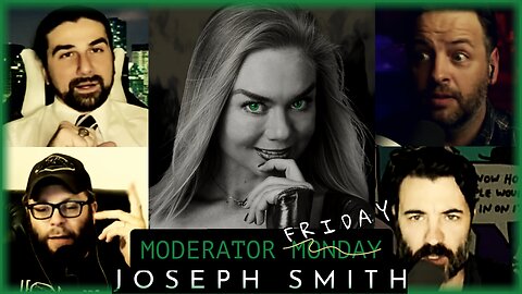 Mod Monday - "Was Joseph Smith A False Prophet?"
