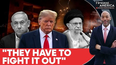 Trump Says Israel-Iran Peace _Possible_ Despite Escalating Attacks _ Firstpost America _ N18G