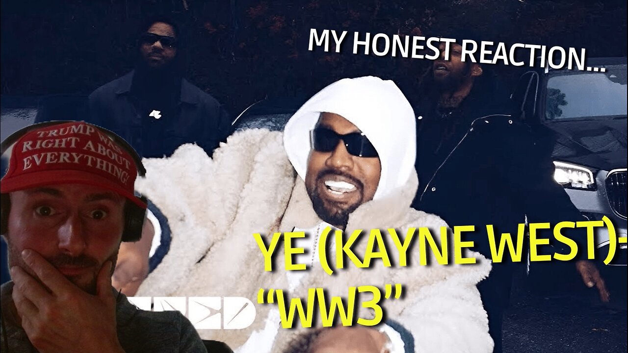 WW3| YE (KAYNE WEST) | (MY REACTION).