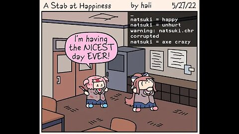 In Which Natsuki Has a Nice Day and Nothing Horrible Happens to Her Thank You Very Much - The Spoof