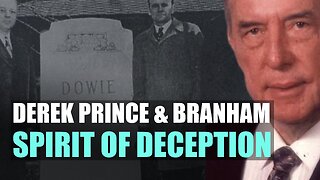 Derek Prince, Branham, and the Spirit of Deception | Revival History | Charles Paisley | Episode 424