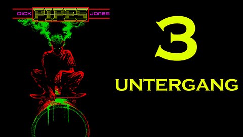 PIPES (Audio-book) Chapter 3: Untergang