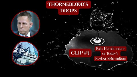 Fake Hamiltonians/Today's Kosher Skin-suiters (Thorneblood's Drops #3)