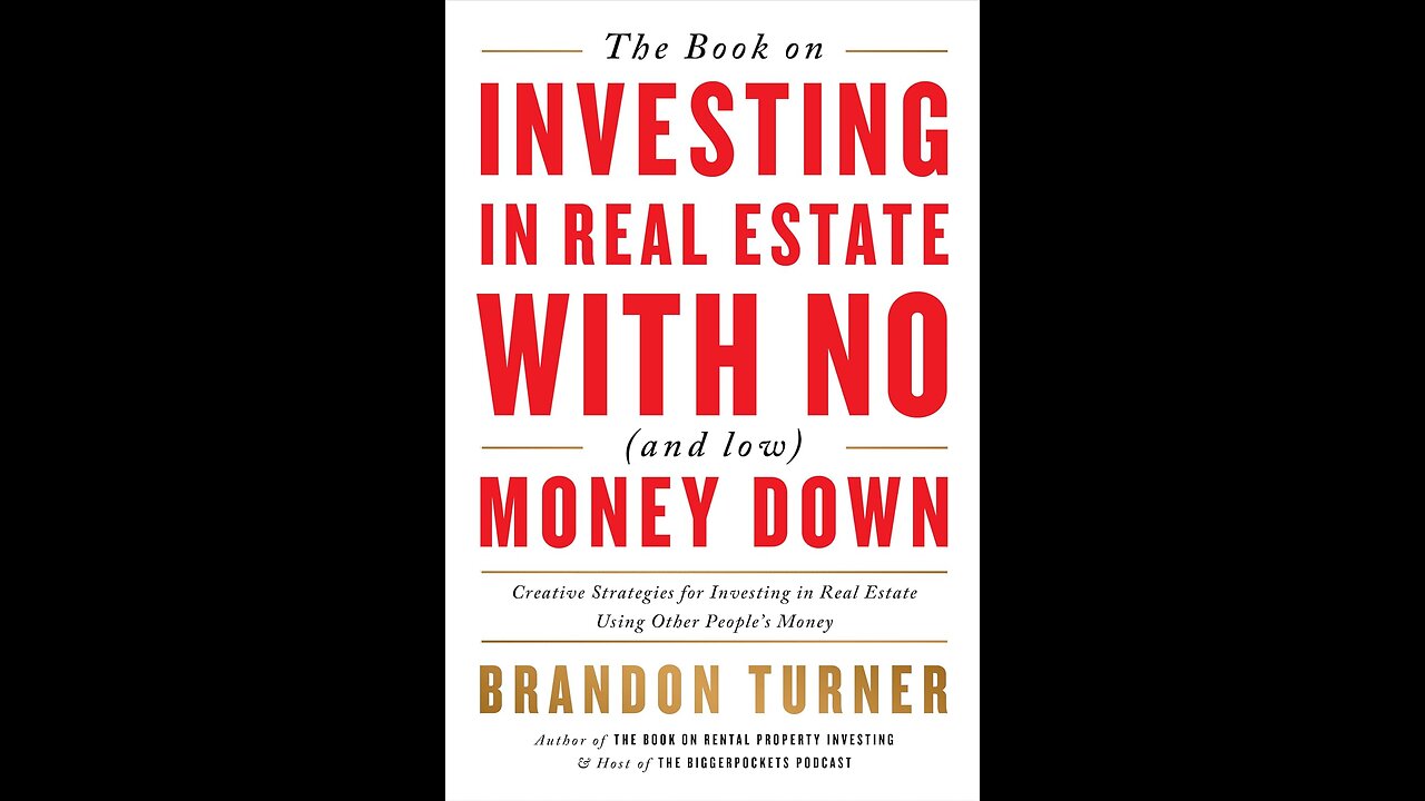 The Book on Investing in Real Estate with No (and Low) Money Down | Full Summary | Real Estate
