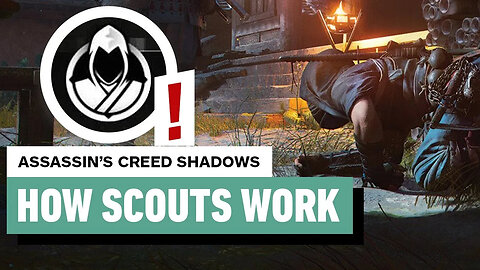 Assassin’s Creed Shadows - How to Use and Replenish Scouts
