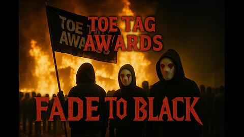 Fade To Black (Official Video) | Toe Tag Awards 2025