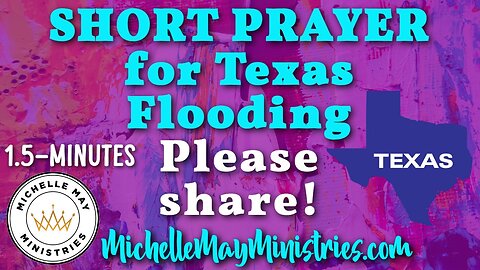 Short Prayer for Texas Flooding
