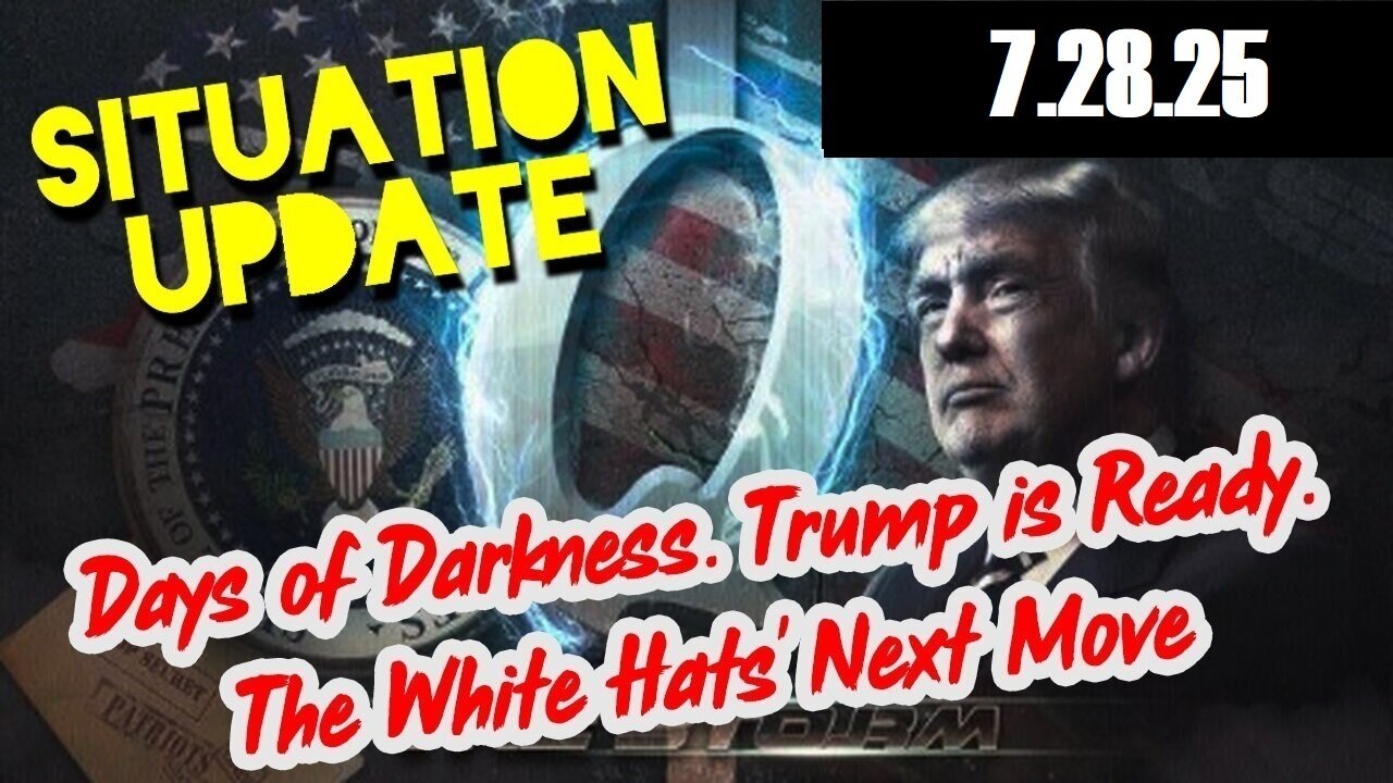 SITUATION UPDATE 7/28/25 - Russia Hoax Indictments To Lead To More Deep State! Juan, Ricardo Bosi