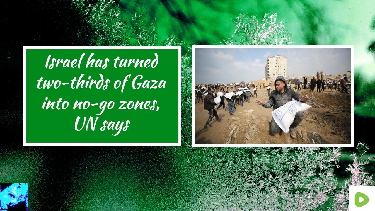 Israel has turned two-thirds of Gaza into no-go zones, UN says