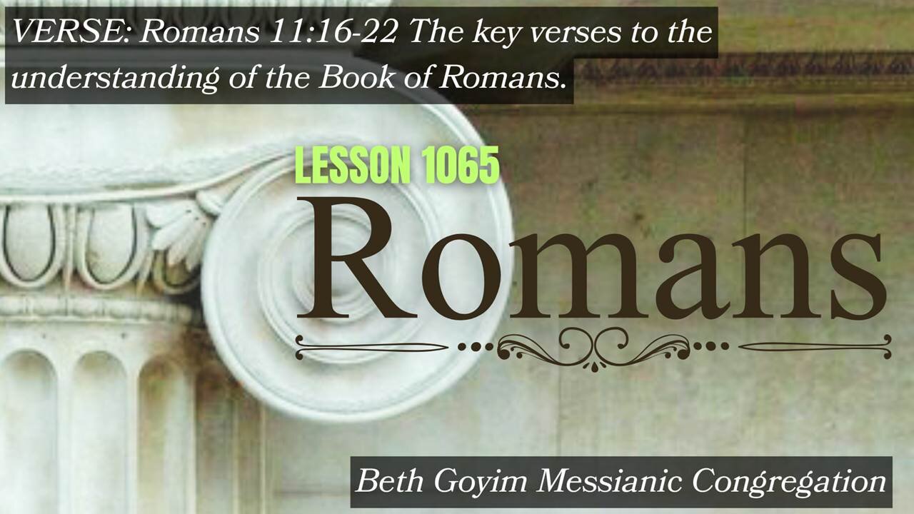BGMCTV MESSIANIC LESSON 1065 ROMANS