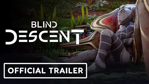 Blind Descent - Official Reveal Trailer