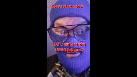 UBER Driver fatigue?