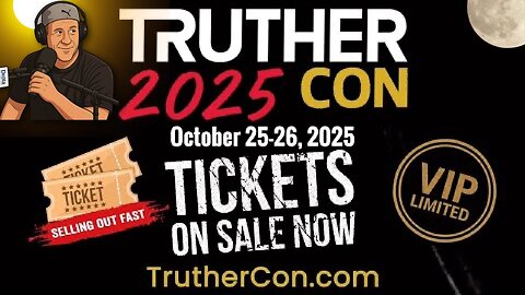 [archive] TrutherCon 2025 Tickets Now Available! - SkibaNation [Jul 13, 2025]
