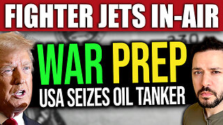BREAKING: US Seizes Venezuelan Oil Tanker - Fighter Jets Airborne