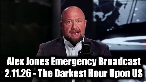 Alex Jones Emergency Broadcast - Red Alert, The Darkest Hour Upon US