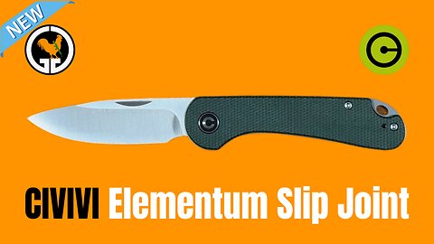 CIVIVI Elementum Slip Joint - New for February 2025