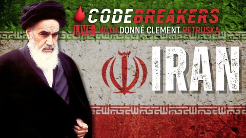 CodeBreakers Live: IRAN