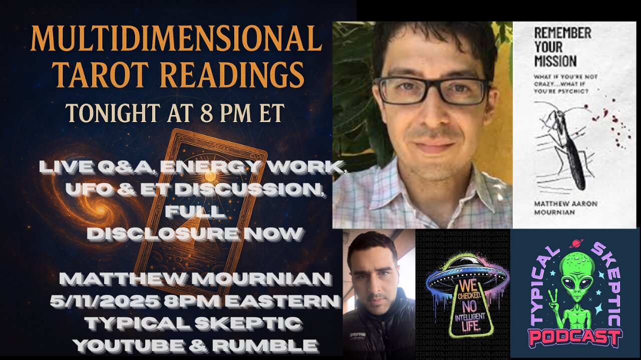 Typical Skeptic #1966 – Matthew Mournian: Multidimensional Tarot & Energetic Clearance