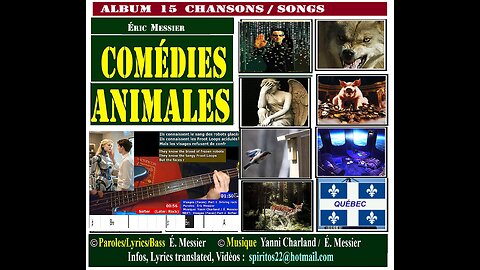 (Lyrics transl.) Éric Messier 1e album: "COMÉDIES ANIMALES" _ Chords real-time Paroles EXTRAS _ 900+ bass covers (compils. LINKS) spiritos