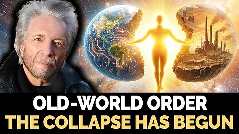 The Collapse of the Old-World Order: The Spiritual Revolution Has Begun