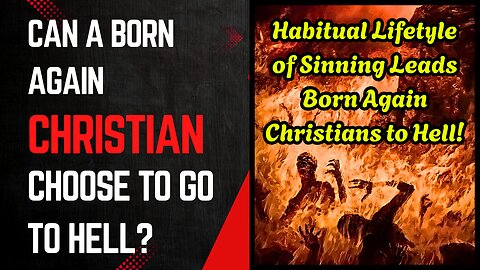 Christians That Have Sinful Lifestyles | Do They Lose Rewards or Go to Hell at Death?