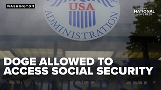 Court ruling grants Trump's DOGE team access to Social Security
