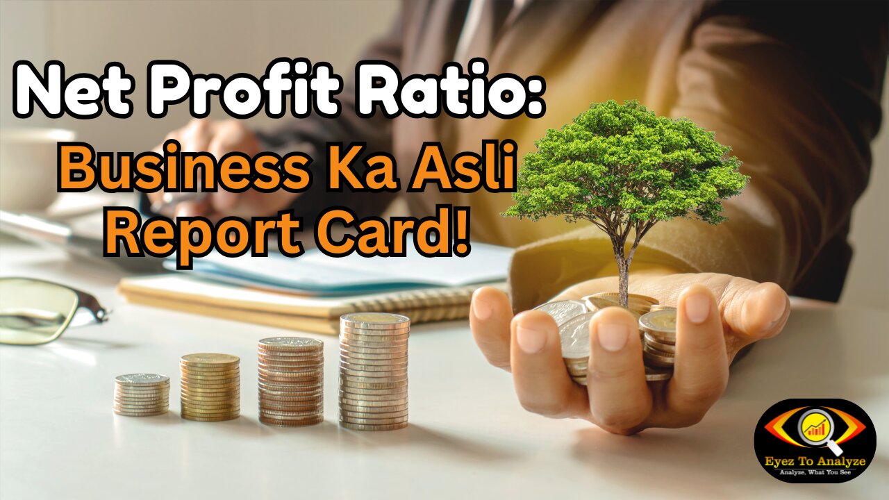 Net Profit Ratio: Business Ka Asli Report Card! | ETA