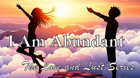 I am Abundant, The Love and Lust Series 🌺 Embracing Abundance #DivineFeminine #digitalart #love