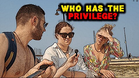 Who has the PRIVILEGE? Are White people still on TOP in society?