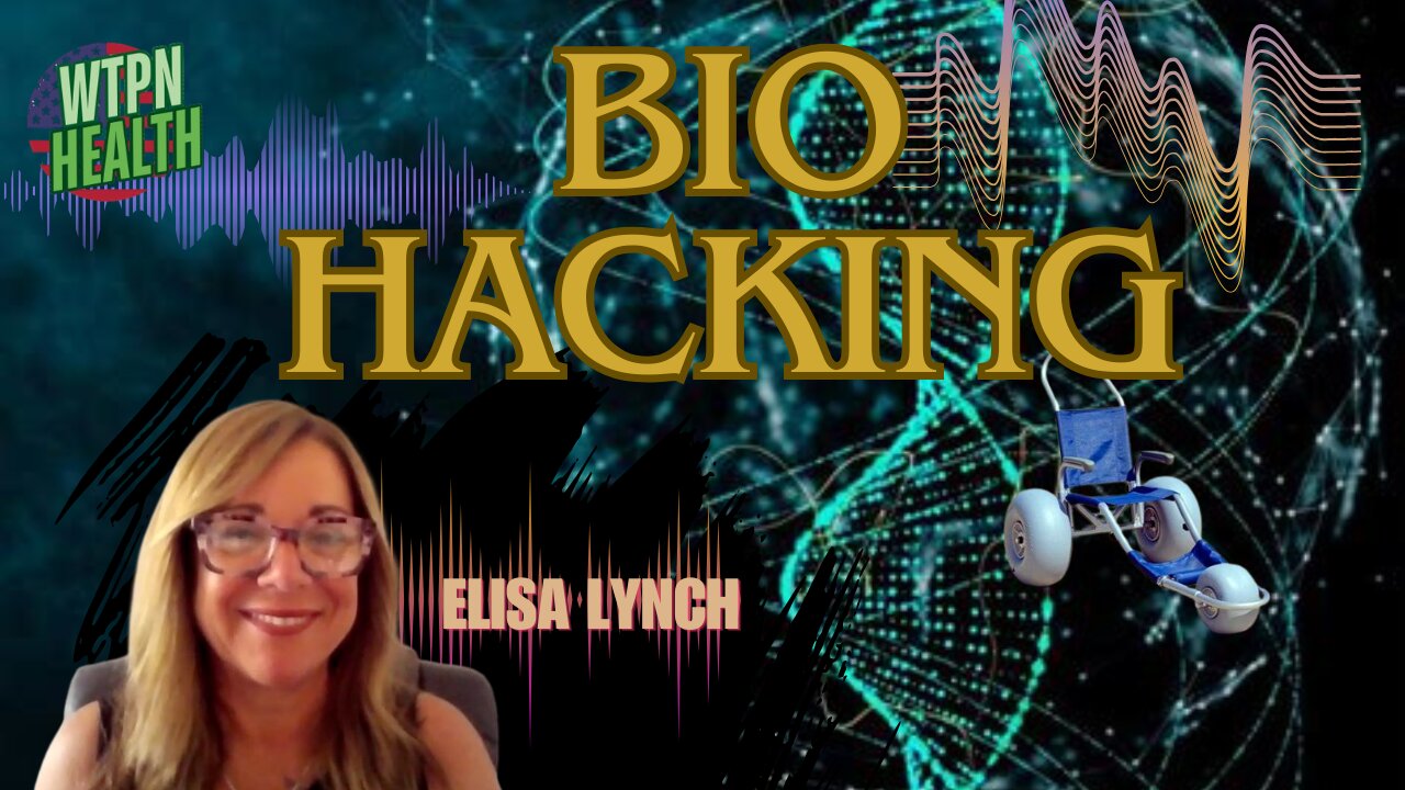 WTPNHealth - MIRACLE WALKER - BIO HACKING SPECIALIST - ELISA LYNCH