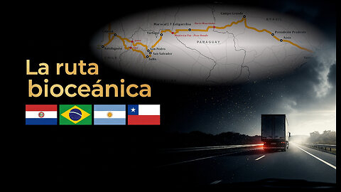 La ruta bioceanica