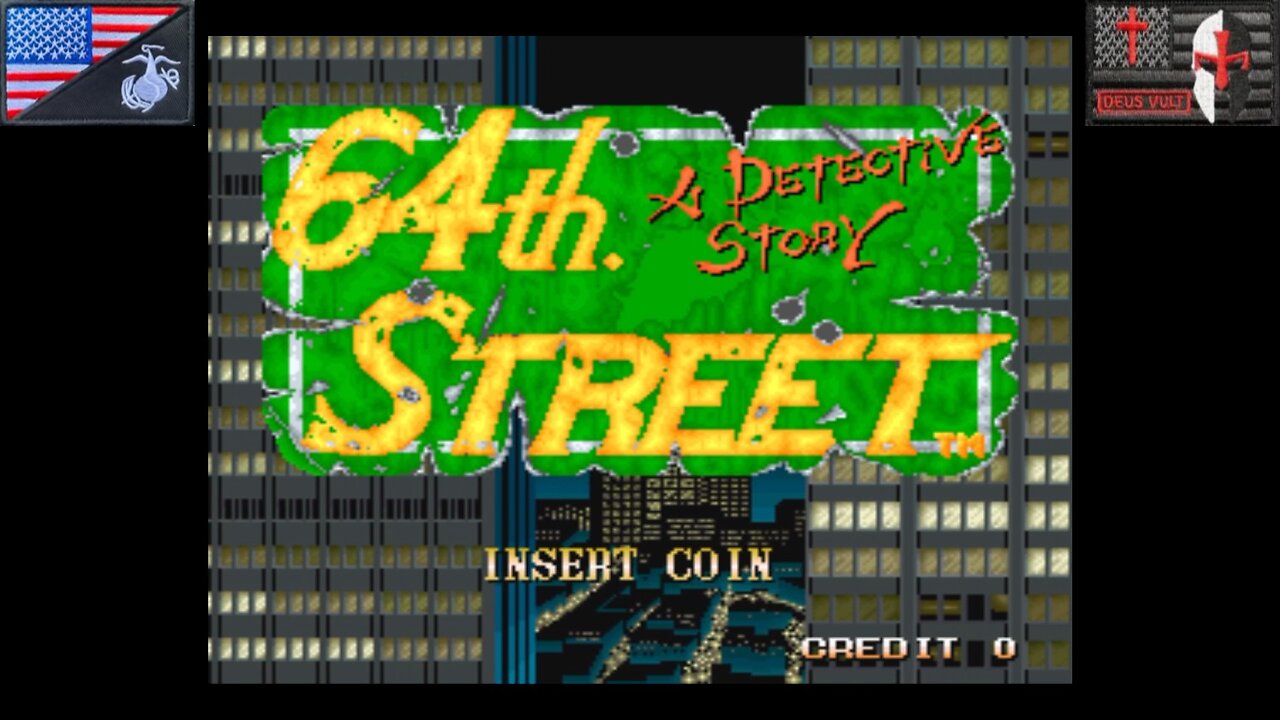 Hardcore Arcade Theater: "64th Street: A Detective Story" [Part 2] (Arcade - 1991) [NA Version]