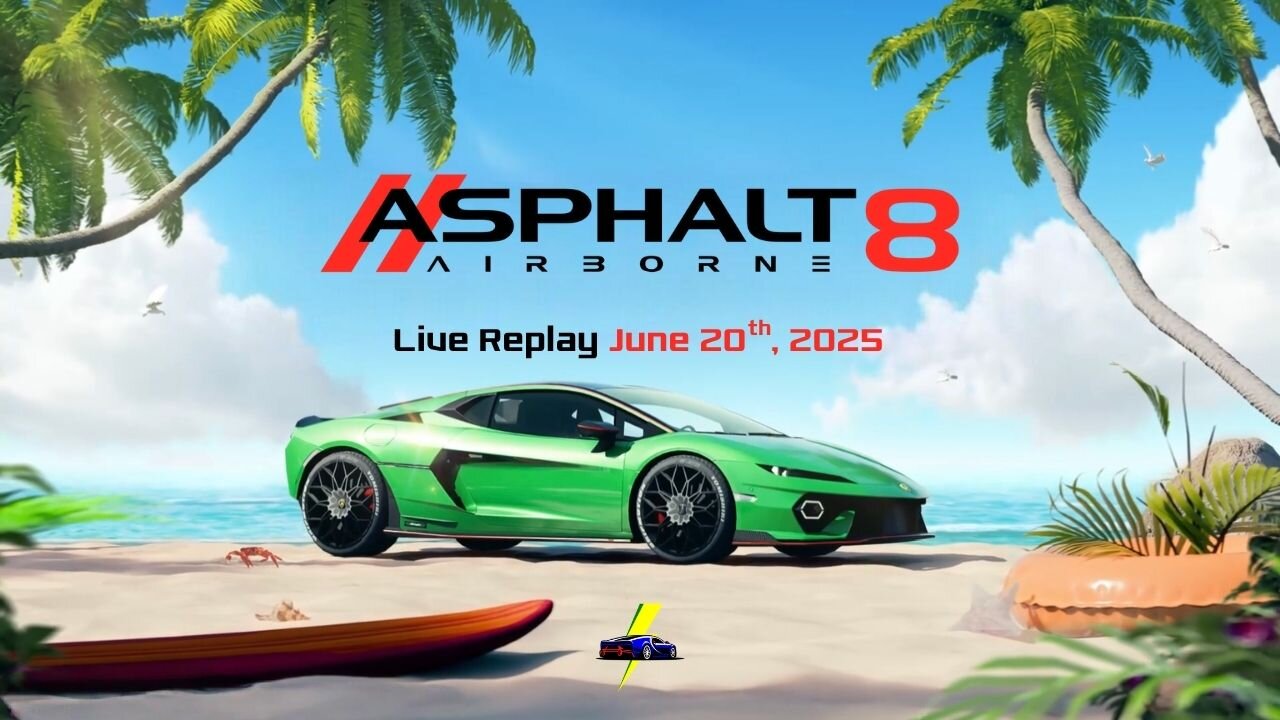 Update 74 Melon Run Event in Asphalt 8: Airborne | Gaming Live Replay | June 20th, 2025 (GMT+8)