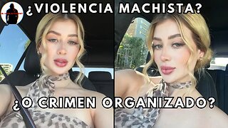🔴 violencia machista o crimen organizado?
