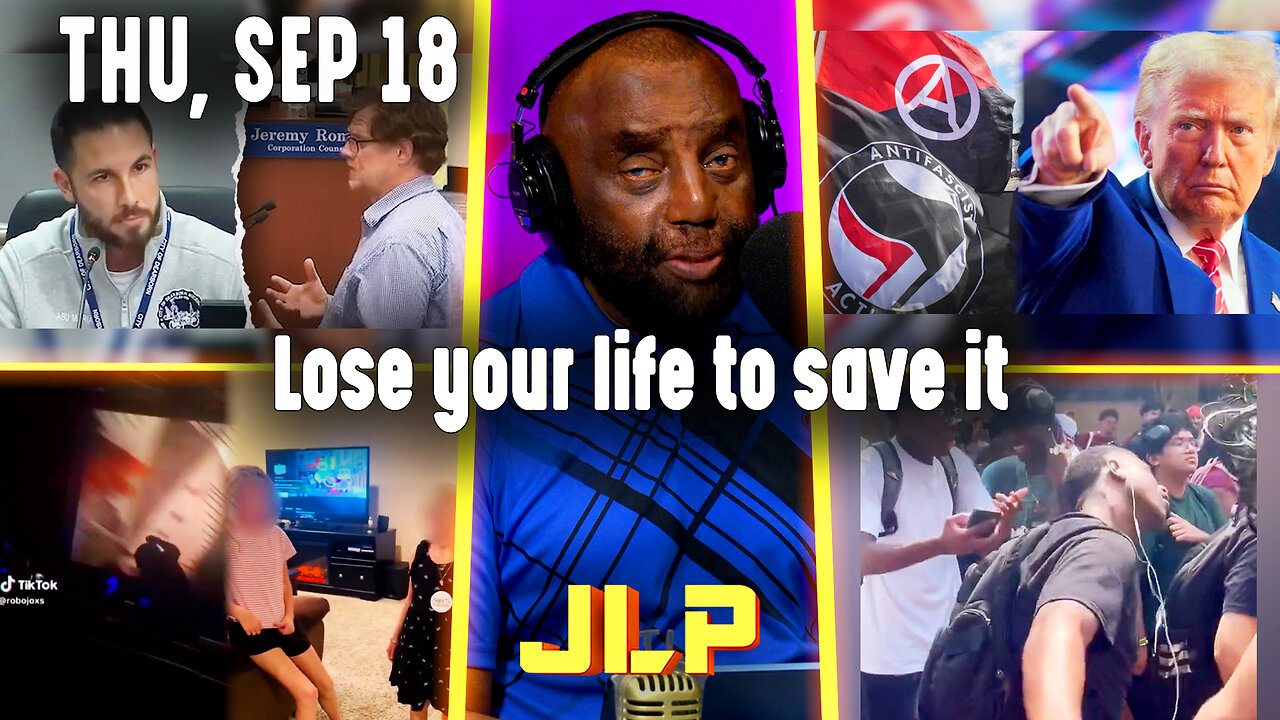 Lose your life to save it | JLP Thu 9-18-25
