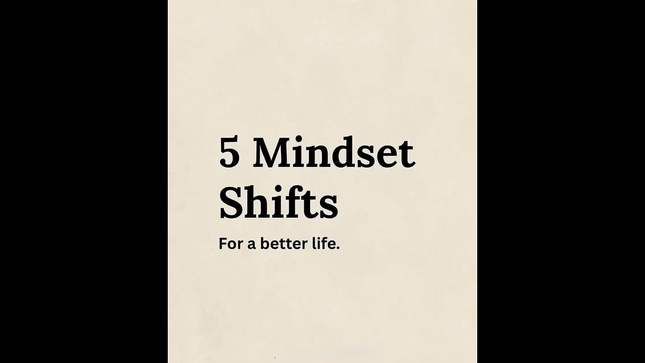 Best life Mindset Shifts