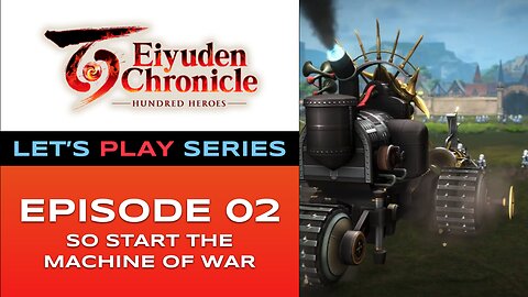 Eiyuden Chronicle: Hundred Heroes (PS5) - Chapter 2/12 - Let’s Play Series