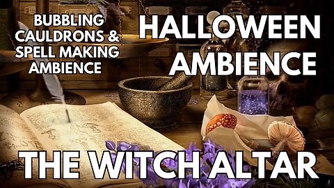 🎃 Witch Altar Ambience | Bubbling Cauldrons, Crackling Fire & Spell Writing | Relaxing Halloween 4K ASMR