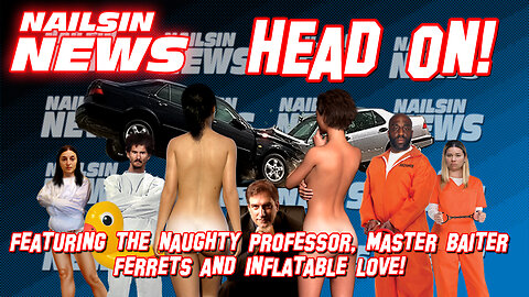 NAILSIN NEWS LIVE: Head On!