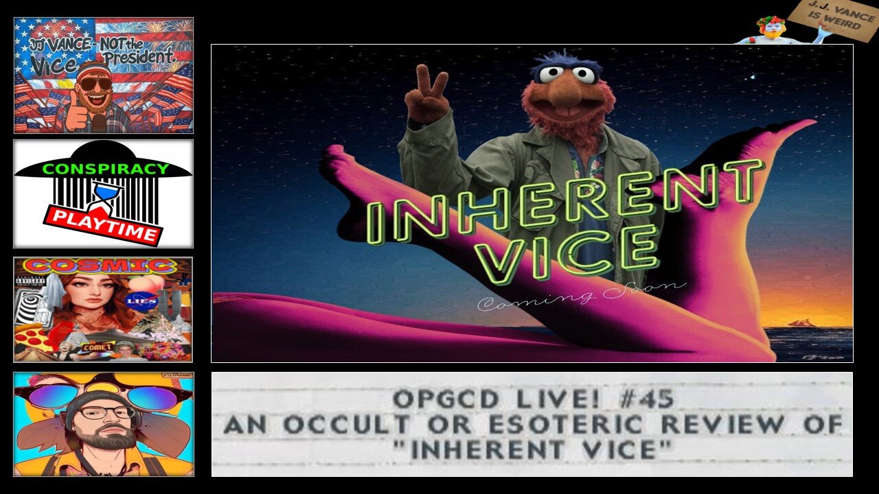 OpGCD Live! #45 - An Occult and/or Esoteric Review of "Inherent Vice"
