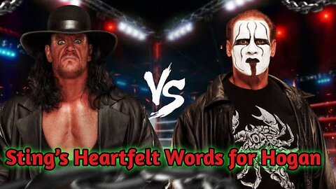 Sting Shares Deep Respect and Love for Hulk Hogan