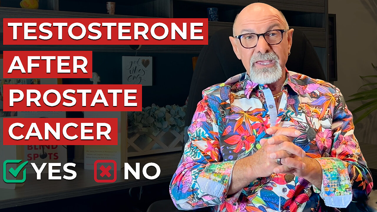 Testosterone After Prostate Cancer?