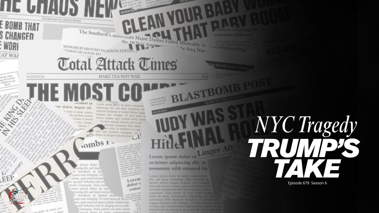 "NYC Tragedy + Trump Takes"